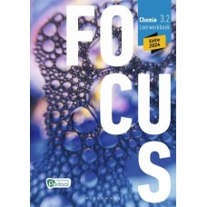 CHEMIE - Focus Chemie 3.2 Leerwerkboek (editie 2024)