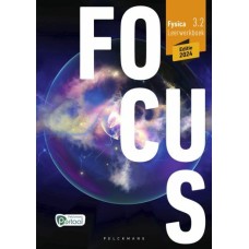 FYSICA - Focus Fysica 3.2 Leerwerkboek (editie 2024)
