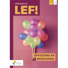 Lef 5/6 Opvoeding en begeleiding deel 2/2 (digitaal boek)